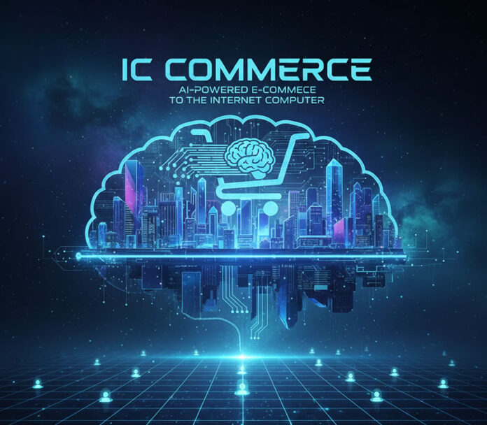IC Commerce Brings AI-Powered E-Commerce to the Internet Computer